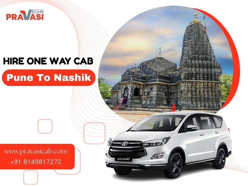 Hire One Way Cab Pune to Nashik - Pravasi Cab